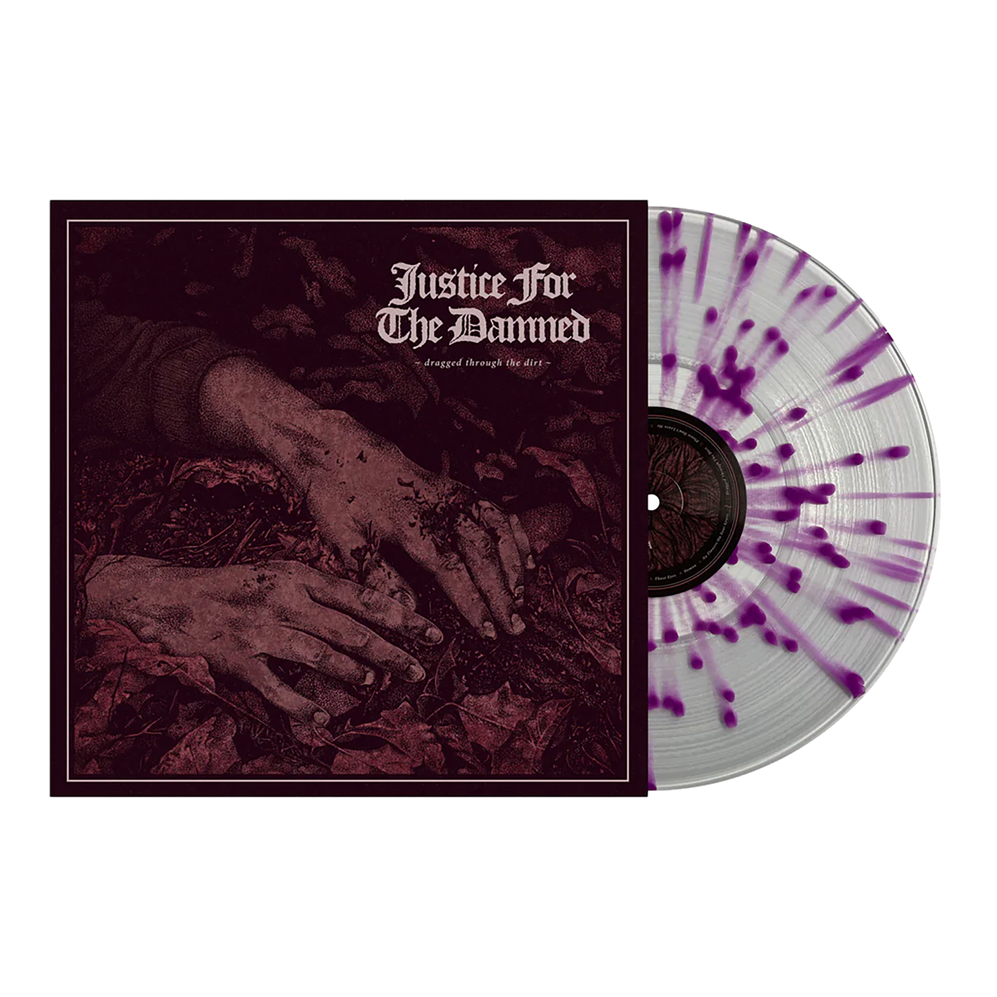 Justice For The Damned (Dragged Through The Dirt) Clear w/ Purple Splatter Vinyl
